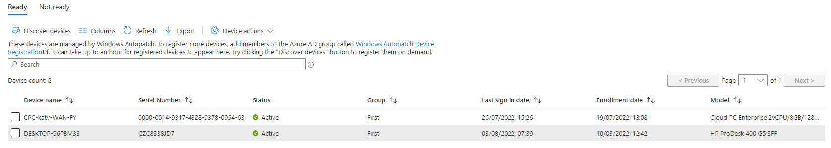Screenshot of Autopatch devices showing toolbar buttons: Discover devices, Columns, Refresh, Export, Device actions, and two devices in a table with Device name, Serial, Status, Group, Last sign in date, Enrollment date, Model Screenshot of Autopatch devices showing toolbar buttons: Discover devices, Columns, Refresh, Export, Device actions, and two devices in a table with Device name, Serial, Status, Group, Last sign in date, Enrollment date, Model