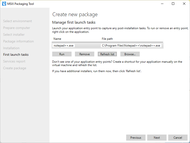 Screenshot of 'First launch tasks' page on MSIX packaging tool Screenshot of 'First launch tasks' page on MSIX packaging tool